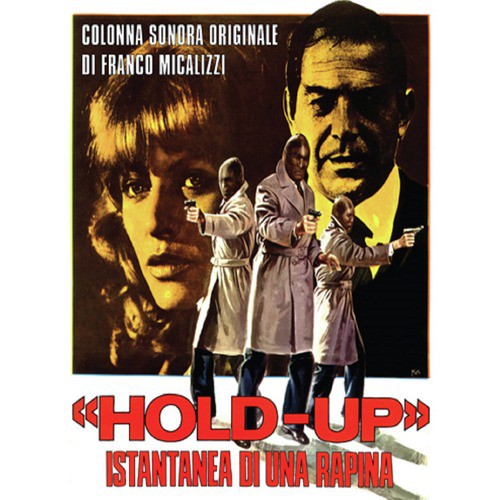 Hold-up - Istantanea di una rapina