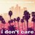 I Don't Care (Video Playlist Remix)