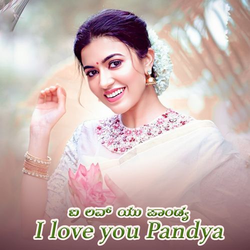 I love you Pandya