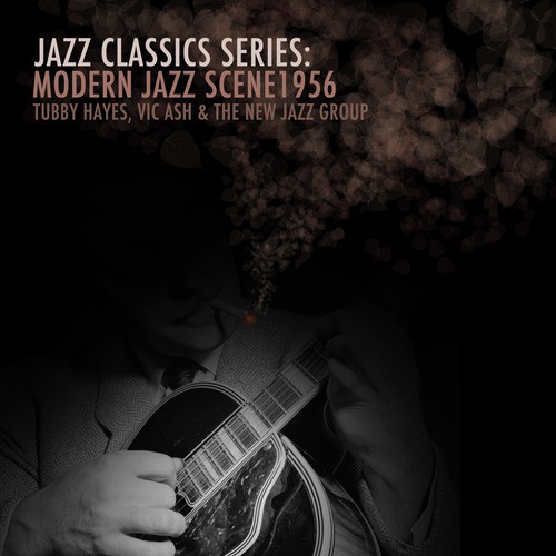 Jazz Classics Series: Modern Jazz Scene 1956