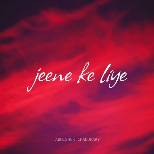 Jeene Ke Liye