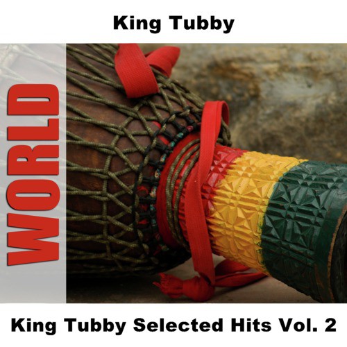 King Tubby Selected Hits Vol. 2