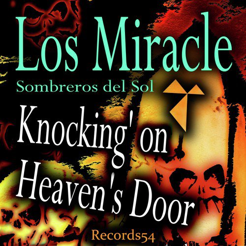 Knocking On Heaven S Door Song Download Knocking On Heaven S