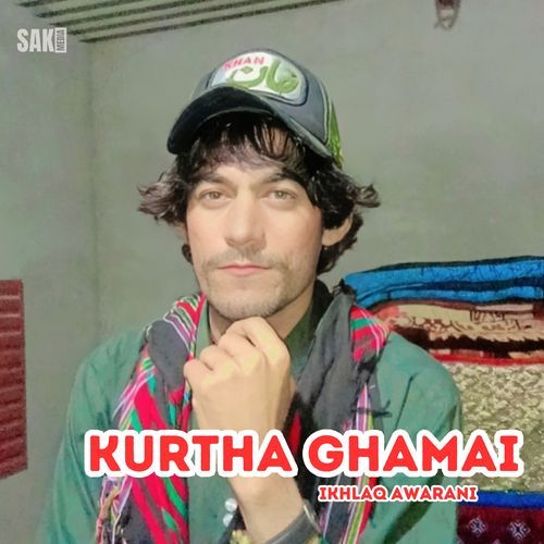 Kurtha Ghamai