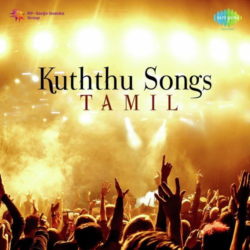 Kuththu Songs - Tamil