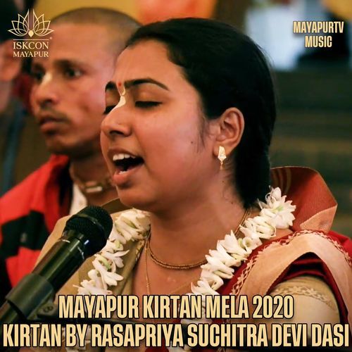 Mayapur Kirtan Mela 2020, Kirtan by Rasapriya Suchitra Devi Dasi