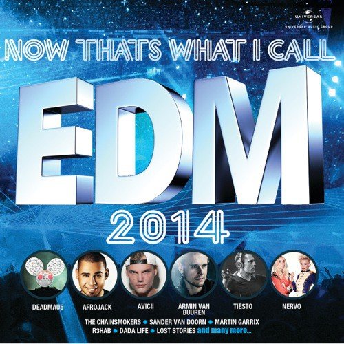 Now That's What I Call EDM 2014