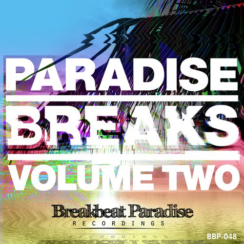 Paradise Breaks Volume Two