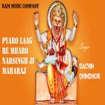 Pyaro Laag Re Mharo Narsingh Ji Maharaj