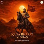Rana Bharat Ki Shaan