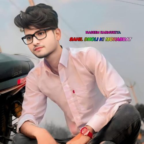 Sahil Dholi Ki Mohabbat