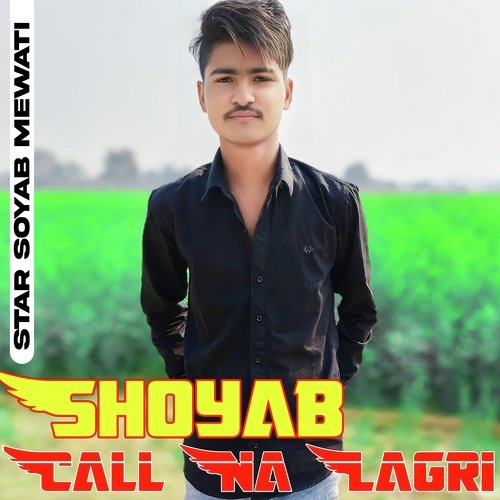 Shoyab Call Na Lagri