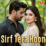 Sirf Tera Hoon