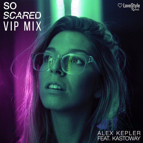 So Scared (VIP Mix)