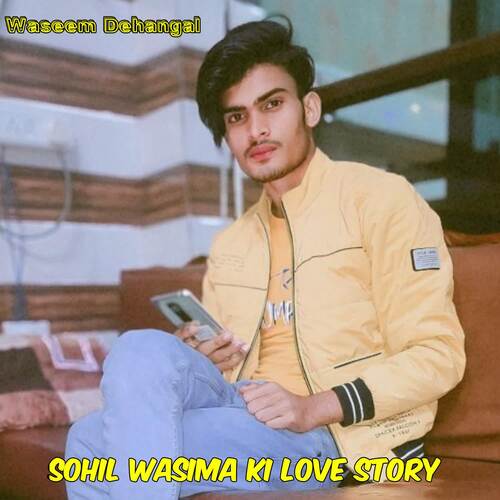 Sohil Wasima Ki Love Story