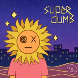 Super Dumb-I1oAfAdSbmk