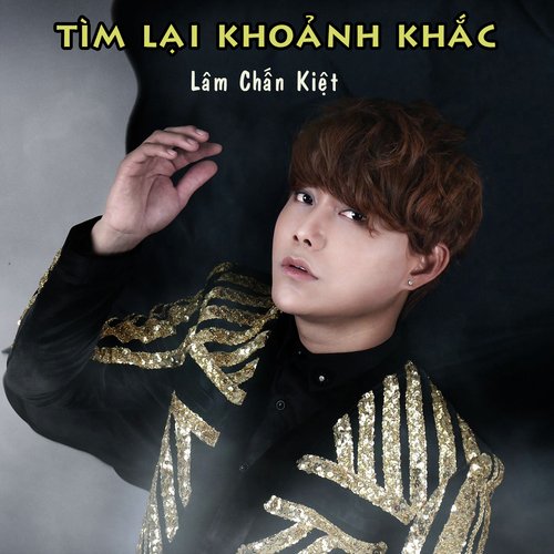 Tìm Lại Khoảnh Khắc