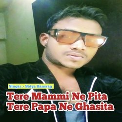 Tere Mammi Ne Pita Tere Papa Ne Ghasita-FSMMdUB8AV4