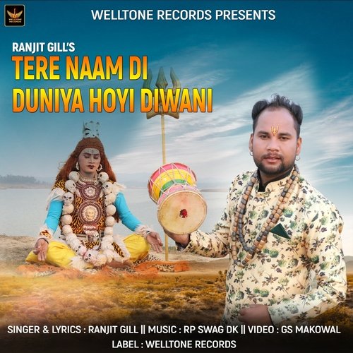 Tere Naam Di Duniya Hoyi Diwani