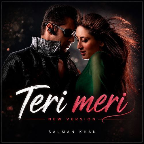 Teri Meri (New Version)