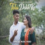 Tola Dekh Ke