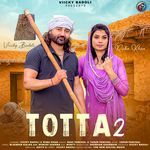 Totta 2 (feat. Viicky Badoli, Ruba Khan)