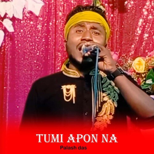 Tumi apon Na