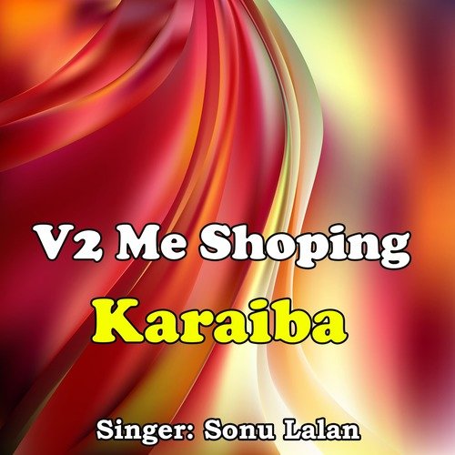 V2 Me Shoping Karaiba