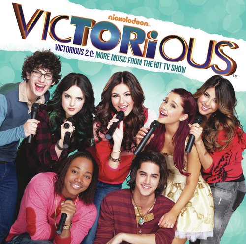 Victorious: Music From The Hit TV Show Songs Download - Free