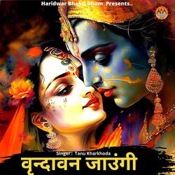 Vrindavan Jaungi (feat. Rajat Singh Dodiyal)-Cg4xcysBRUA