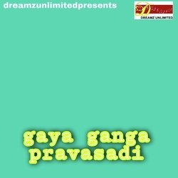 gaya ganga pravasadi