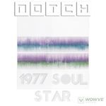 Notch - 1977 Soul Star (Instrumental mix)