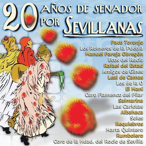 20 Años de Senador por Sevillanas