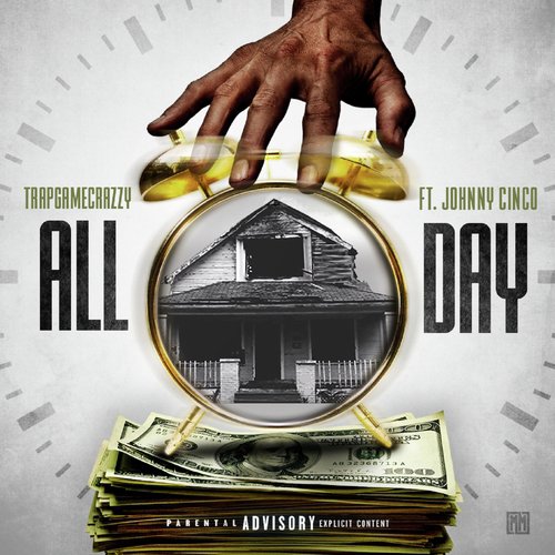 All Day (feat. Johnny Cinco)