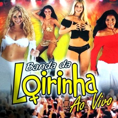 Banda da Loirinha, Vol.02 (Ao Vivo)_poster_image