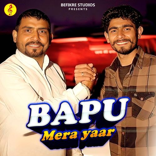 Bapu Mera Yaar