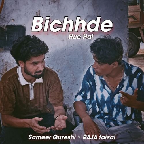 Bichhde Hue Hai
