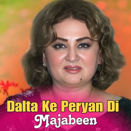 Dalta Ke Peryan Di