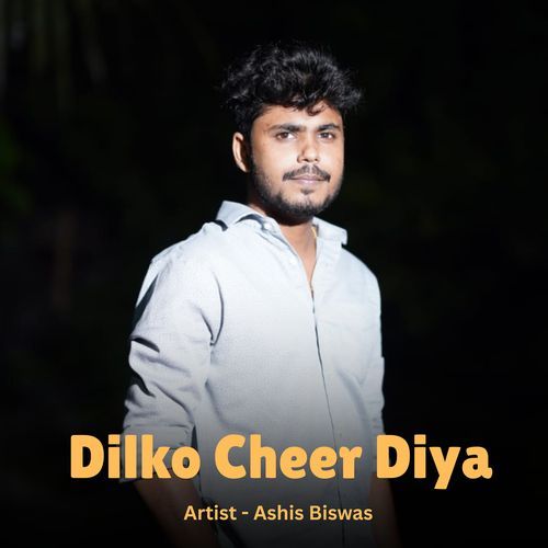 Dilko Cheer Diya