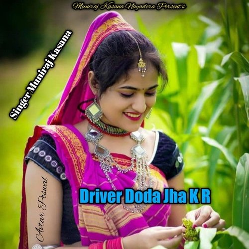 Driver Doda Jha K R