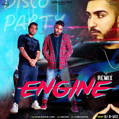Engine Remix By DJ A-Vee
