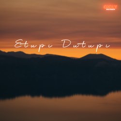 Etupi Dutupi-RVoyWh5YbXg