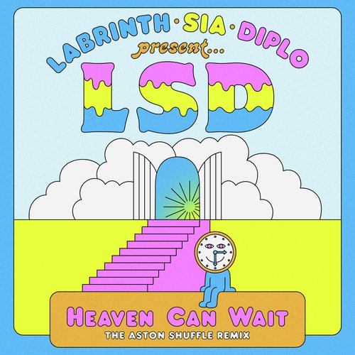 Heaven Can Wait (The Aston Shuffle Remix)