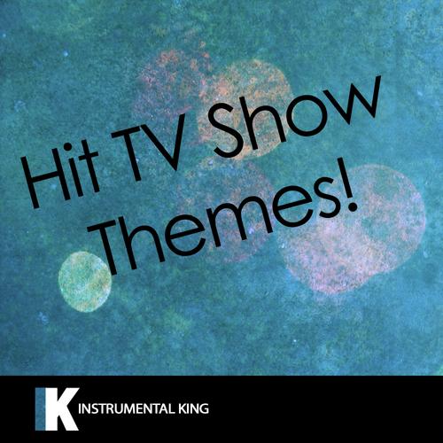 Hit TV Show Themes!