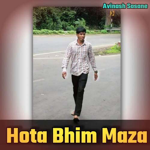 Hota Bhim maza one man aarmi