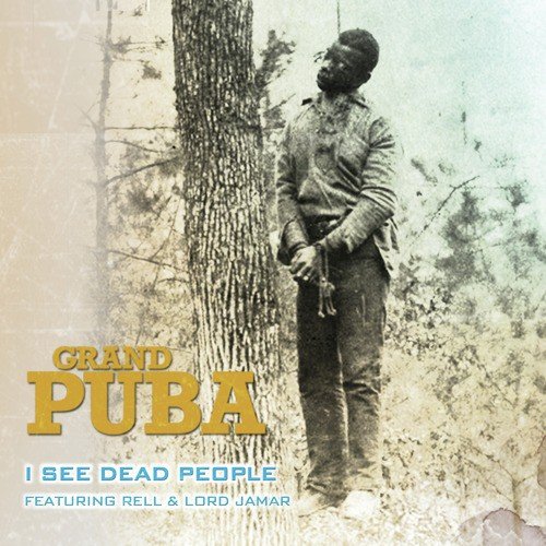 I See Dead People (feat. Lord Jamar of Brand Nubian &amp; Rell) (12&quot;)_poster_image