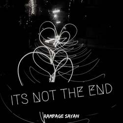 Its Not the End-KV9SYA1lDnk