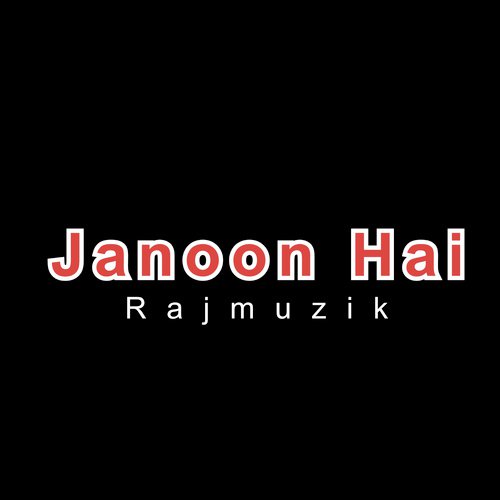 Janoon Hai
