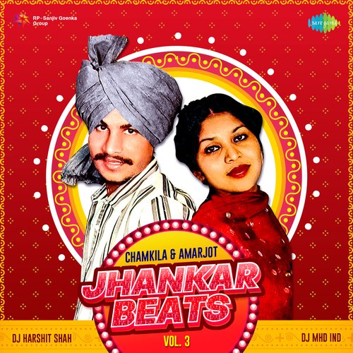 Jhankar Beats - Chamkila And Amarjot Vol. 3