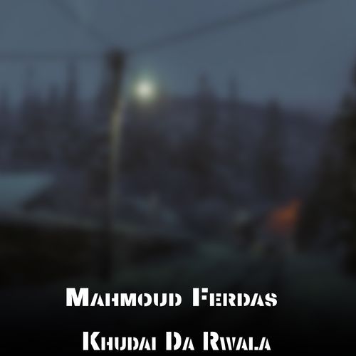 Khudai Da Rwala